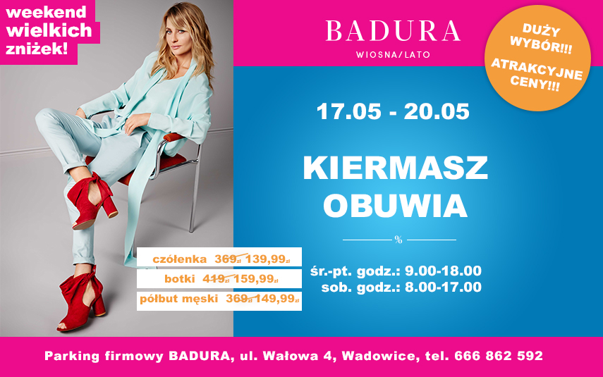 Weekend wielkich zniżek: Kiermasz obuwia marki Badura na wiosnę/lato 2017